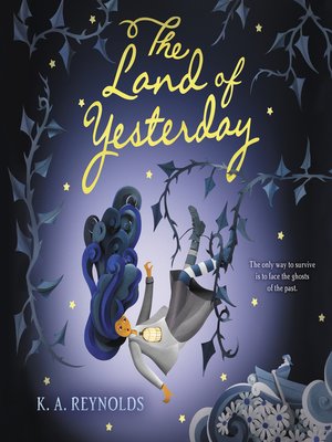 cover image of The Land of Yesterday